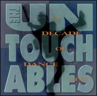 Decade of Dance: Live - The Untouchables