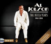 Decca Years 1945-1950 - Al Jolson