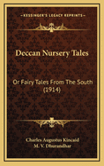 Deccan Nursery Tales: Or Fairy Tales from the South (1914)