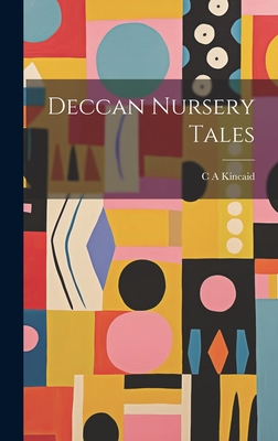 Deccan Nursery Tales - Kincaid, C a