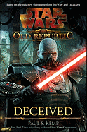 Deceived: Star Wars (the Old Republic)