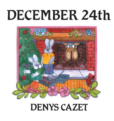 December 24th - Cazet, Denys