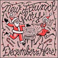 December's Here - New Found Glory
