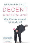 Decent Obsessions: Why it's okay to sweat the small stuff