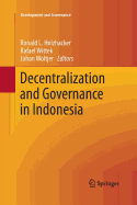 Decentralization and Governance in Indonesia