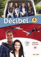 Decibel 4 NIV. B1.1 - Livre + CD MP3 + DVD