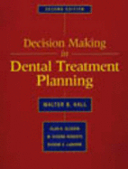 Decision Making in Dental Treatment Planning