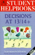 Decisions at 13/14+ : the starting point for GCSE options