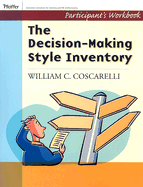 Decison-Making Style Inventory, Participant's Workbook