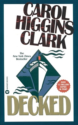 Decked - Higgins Clark, Carol