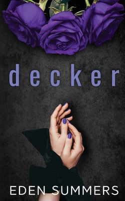 Decker - Summers, Eden