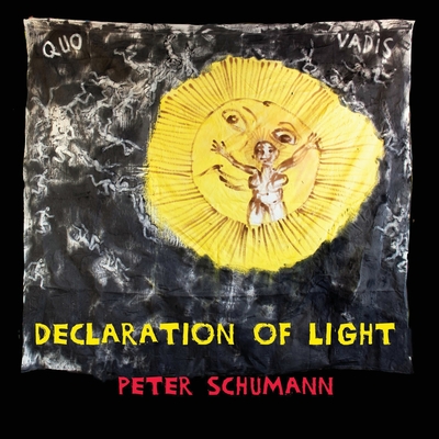 Declaration of Light - Schumann, Peter