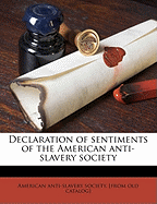 Declaration of Sentiments of the American Anti-Slavery Society