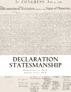 Declaration Statesmanship: A Course in American Government