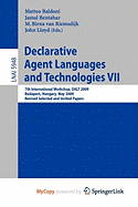 Declarative Agent Languages and Technologies VII