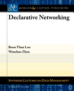 Declarative Networking