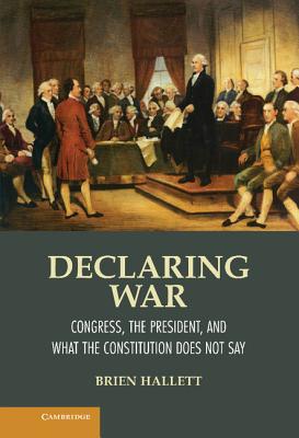 Declaring War - Hallett, Brien