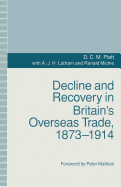 Decline and Recovery in Britain's Overseas Trade, 1873-1914