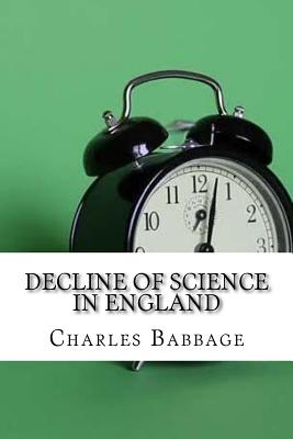 Decline of Science in England - Babbage, Charles