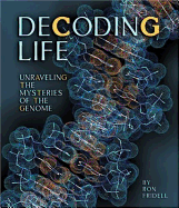 Decoding Life: Unraveling the Mysteries of the Genome