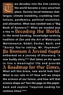Decoding the World: A Roadmap for Our Times
