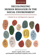 Decolonizing Human Behavior in the Social Environment: A Reader for an Anti-Oppressive Approach