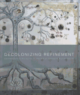 Decolonizing Refinement: Contemporary Pursuits in the Art of Edouard Duval-Carri