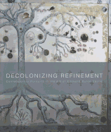 Decolonizing Refinement: Contemporary Pursuits in the Art of Edouard Duval-Carri?