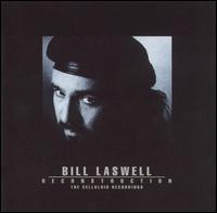 Deconstruction: Celluloid Recordings - Bill Laswell