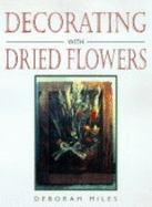 Decorating with Dried Flowers