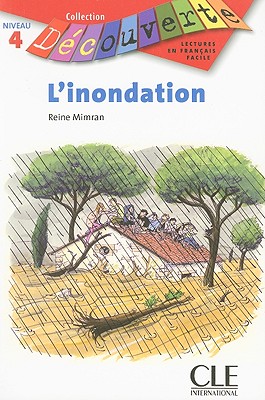 Decouverte: L'inondation - Mimran, Reine