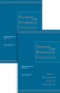 Decrees of the Ecumenical Councils: Volumes 1 and 2: From Nicaea I to Vatican II