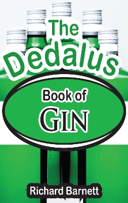 Dedalus Book of Gin - Barnett, Richard