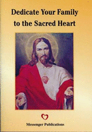 Dedicate Your Family to the Sacred Heart