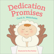 Dedication Promises