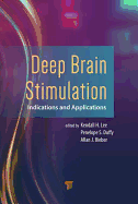 Deep Brain Stimulation: Indications and Applications