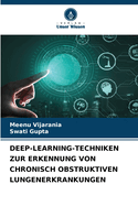 Deep-Learning-Techniken Zur Erkennung Von Chronisch Obstruktiven Lungenerkrankungen