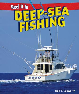 Deep-Sea Fishing - Schwartz, Tina P