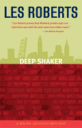 Deep Shaker: A Milan Jacovich Mystery