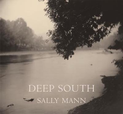 Deep South - Mann, Sally