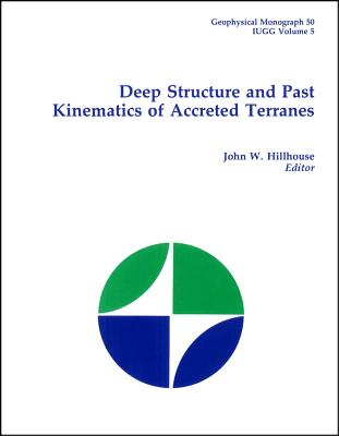 Deep structure and past kinematics of accreted terranes by John W ...