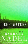 Deep waters