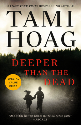 Deeper Than the Dead - Hoag, Tami