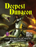 Deepest Dungeon: A Brutal Mega Dungeon for One Undead Hero