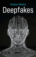 Deepfakes