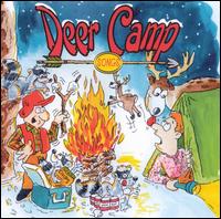 Deer Camp Songs - The Deer Hunters