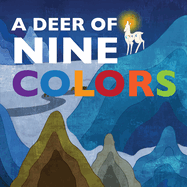 Deer of Nine Colors