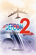 Defcon 2: A Cuban Missile Crisis Novel