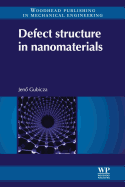 Defect Structure in Nanomaterials