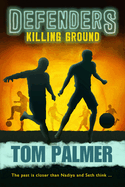 Defenders Killing Ground: Book 1